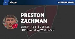 Preston Zachman SOPHOMORE Safety Wisconsin