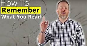 Remember What You Read - How To Memorize What You Read!