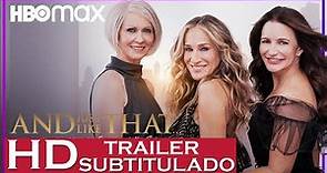 And Just Like That Temporada 1 Trailer SUBTITULADO [HD] HBO Max