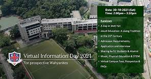 Virtual Information Day 2021 - Wah Yan College, Kowloon