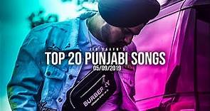 Top 20 Punjabi Songs - Jio Saavn's Weekly (05 September 2019)