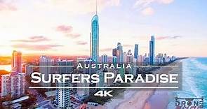 Surfers Paradise🏄‍♂️ Gold Coast, Australia 🇦🇺 - by drone [4K]