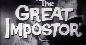 Le Roi des imposteurs (The Great Impostor - 1960) - Bande annonce d'époque VO