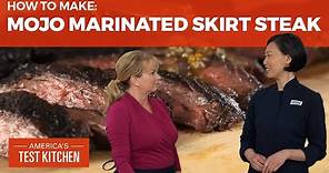 How to Make Grilled Mojo-Marinated Skirt Steak