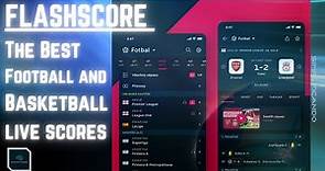 FlashScore (Best Football, Basketball ... live scores )