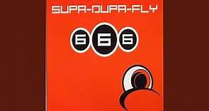 Supa-Dupa-Fly (Radio Version)