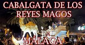CABALGATA DE REYES MAGOS 2023, MALAGA / FELICES REYES / 4K