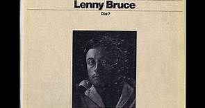 LENNY BRUCE: "Why Did Lenny Bruce Die?" 1967 audio documentary [full album]