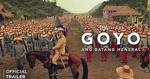 Goyo - Ang Batang Heneral | Official Trailer | Jerrold Tarog | Paulo Avelino | TBA Studios