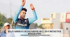 Rajvardhan Hangargekar Biography - U19 Cricketer | Career Path