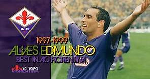 ⑪ Alves Edmundo ● Best Gol and Skill in AC Fiorentina