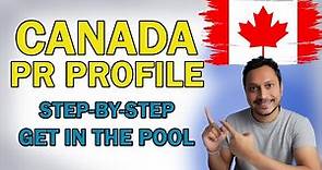 How to Create Express Entry Profile (2024) | Step By Step Guide for Canadian Immigration