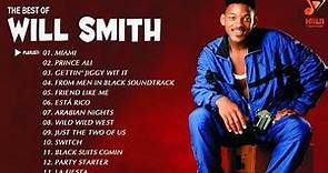 Best Songs Of Will Smith - Will Smith Greatest Hits Full Album 2022