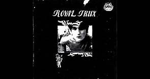 Royal Trux - Royal Trux (1988) Full Album