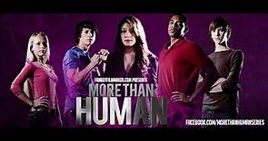 MORE THAN HUMAN Teaser Trailer #1 - Live-Action Teen Superhero Series