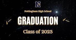 Nottingham High School Graduation Ceremony 2023