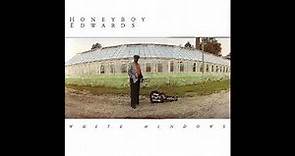 David ''Honeyboy'' Edwards - White Windows