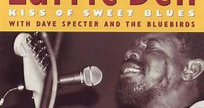 Lurrie Bell With, Dave Specter And The Bluebirds - Kiss Of Sweet Blues