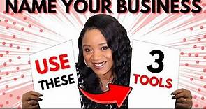 3 Tools to USE When Naming Your Business for GUARANTEED SUCCESS! (Business Naming Tips!)