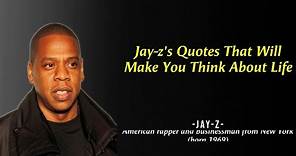 Jay-Z's Quotes that are better Known in youth to Not to Regret in Old Age