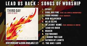 Third Day - Lead Us Back: Songs of Worship Album Preview