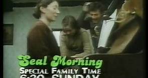Seal Morning (TVQ 0 Promo, 1987)