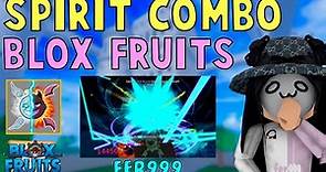 New Best Spirit Combo in Blox Fruits
