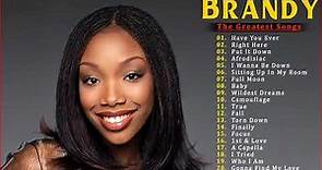 Brandy Greatest Hits Full Album 2022 | Best Songs Of Brandy | Brandy All Songs