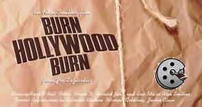 Cinematic Excrement: Episode 125 - An Alan Smithee Film: Burn Hollywood Burn