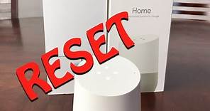 How To Reset Your Google Home!