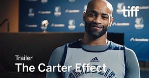 THE CARTER EFFECT Trailer | TIFF 2017