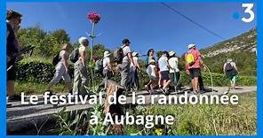 Le festival de la randonnée à Aubagne