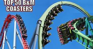 Top 50 Roller Coasters from Bolliger & Mabillard (B&M)