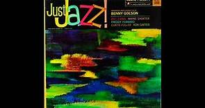 Benny Golson – Just Jazz! (1965)