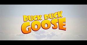 Duck Duck Goose Official Trailer l Out Now on Blu-Ray, DVD and Digital Download