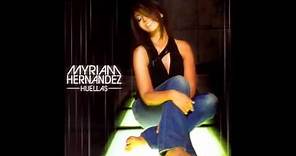 3.- Mío - Myriam Hernández (Huellas)