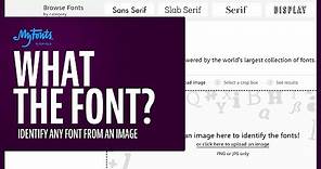 Identify fonts from an image easily - How To Use WhatTheFont