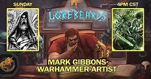 The Visionary Artist Mark Gibbons Has Arrived! Lorebeards w/ Andy & Sotek