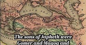 The Sons of Japheth - Modern Europe, Iran, India, and the Islands of the Sea