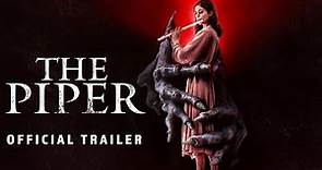 The Piper | Official Trailer HD
