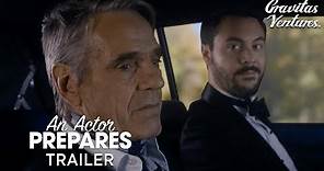 An Actor Prepares | Jeremy Irons | Jack Huston | Trailer