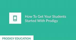 How To Get Your Students Started With Prodigy | Prodigy Education