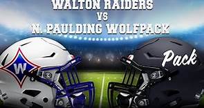 Walton Raiders Football 2023 vs North Paulding