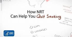 Nicotine Affects the Brain. Nicotine Replacement Therapy (NRT) Can Help You Quit Smoking.