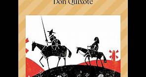 Don Quixote – Miguel de Cervantes | Part 1 of 3 (Classic Novel Audiobook)