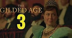 THE GILDED AGE Season 3 Trailer | Release Date And Everything We Know