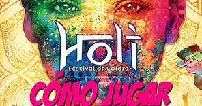 Holi: Cómo Jugar/Tutorial | 🌈 Festival de Color de la India 🌈