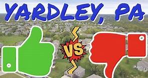 Living in Yardley PA | Pros and Cons