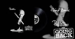 Phil Collins - Going Back (2016 Remaster)