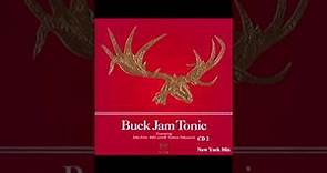 Buck Jam Tonic - New York Mix [CD-2]